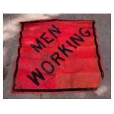 Nylon Men Working Sign
