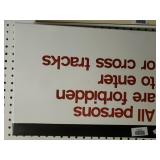 All Persons Forbidden To Enter  Or Cross Tracks