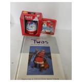 Coca-Cola Memorabilia & Twas The Night Before
