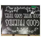 Good Friends Sign