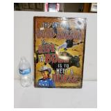 The Only Good Reason To Ride A Bull Metal Sign