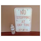 No Stopping At Any Time Metal Sign