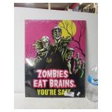 Metal Zombies Eat Brains Sign - 12.5"×16"