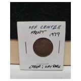 1979 Error Penny - Front Off Center