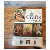 "Crafts for the Yard" Book. Very good condition.