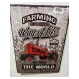 Farming Is The Way Of Life Metal Sign