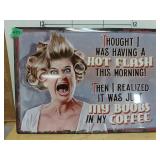 Hot Flash Sign
