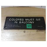 Cast Iron- Colored Must Sit In Balcony
