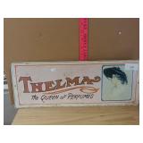 Thelma Perfumes Sign