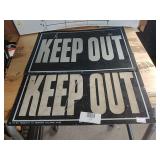 Keep Out Signs