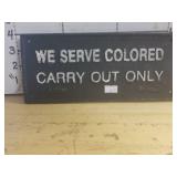 Cast Iron "Colored Carry Out Only" Sign (May