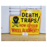 Death Traps Wheel Alignment Porcelain Sign
