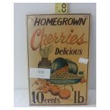Homegrown Cherries Sign
