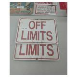 Lot of two off limit signs