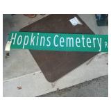 Hopkins Cemetery rd. Double sided