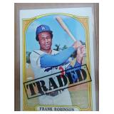 1972 Topps Traded Frank Robinson #754 Card