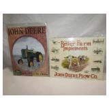 2- John Deere Metal Signs 16" x 12 1/2"