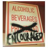 Alcoholic Beverages Encouraged Sign