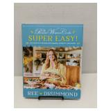 Pioneer Woman Cooks Super Easy! 1st Edition