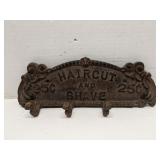 Cast Iron Haircut & Shave sign