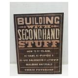 Building with Secondhand Stuff