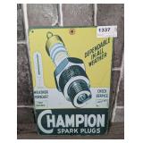 METAL REPRODUCTION DEPENDABLE IN ALL WEATHER CHAMPION SPARK PLUGS SIGN