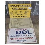 THREE COMICAL PLASTIC SIGNS