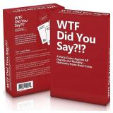 WTF Did You Say?!? Hilarious Adult Party Card Game