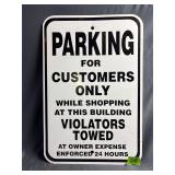 Parking for customers only metal sign