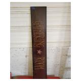 Gathering Room sign 40'x8'