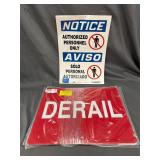 Authorized Personnel Only & Derail Signs