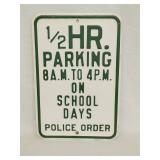 Parking sign with embossed lettering 12' x 18'