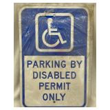 PARKING BY DISABLED PERMIT ONLY Sign