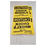 (2) Plastic 'Chock Wheels' Signs 23.5'ï¿½11.75'