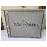 1898 Antique Book The Old Masters with the