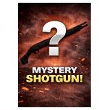 MYSTERY ITEM! ( Shotgun- MSRP $1300 )