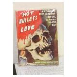 Paperback: Hot Bullets for Love