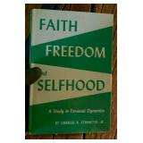 Faith Freedom & Selfhood By Charles R Stinnette Jr Faith Freedom & Selfhood By Charles R Stinnette Jr
