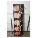 XL 'Life is Sweet' Wood Sign, 60' Tall