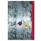 $12 The Frozen River - by Ariel Lawhon (Paperback)