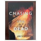 Chasing the Dead Joe Schreiber 1st Printing HB