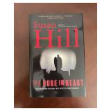 The Pure in Heart Susan Hill 1st Printing HB