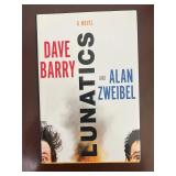 Lunatics Dave Barry Alan Zweibel 1st Printing HB