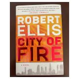 City of Fire Robert Ellis 1st Printing HB