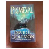 Primeval David L. Golemon 1st Printing HB