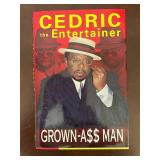 Grown-A$$ Man Cedric the Entertainer 1st Ed