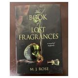 The Book of Lost Fragrances M.J. Rose 1st...