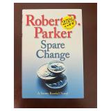 Spare Change Robert B. Parker 1st Printing HB