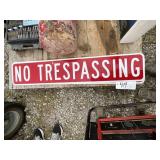 2 large no trespassing sign