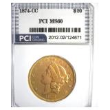 1874-CC Gold $20 MS60 LISTS $25000